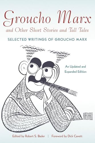 The Groucho Letters: Letters from and to Groucho Marx: Marx